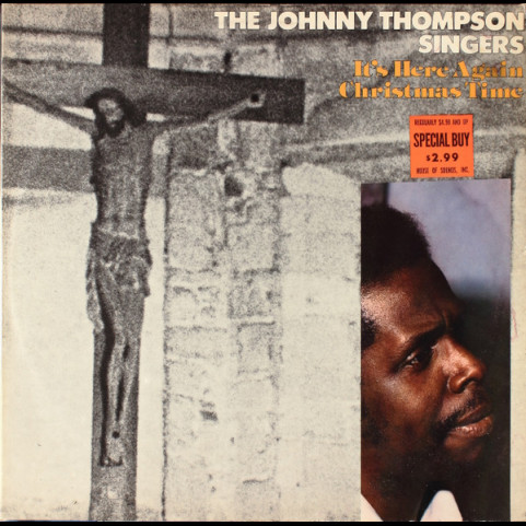 Johnny Thompson Singers, The - It's Here Again Christmas Time (1977) [1LP]