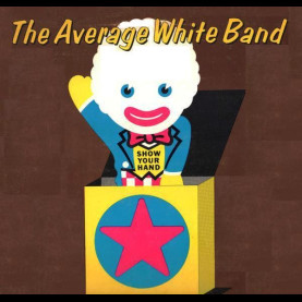 Average White Band - Show Your Hand (1973) [1LP]