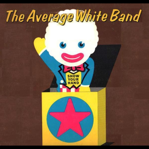 Average White Band - Show Your Hand (1973) [1LP]