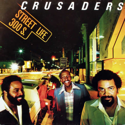Crusaders, The - Street Life (1979) [1LP]