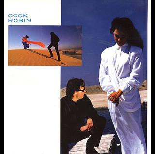Cock Robin - After Here Through Midland (1987) [1LP]