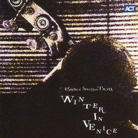 E.S.T. - Winter In Venice (2020) [2LP]
