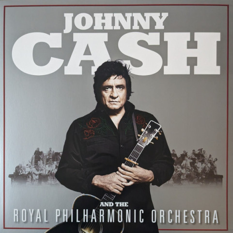 Johnny Cash And The Royal Philharmonic Orchestra - Johnny Cash And The Royal Philharmonic Orchestra (2020) [1LP]