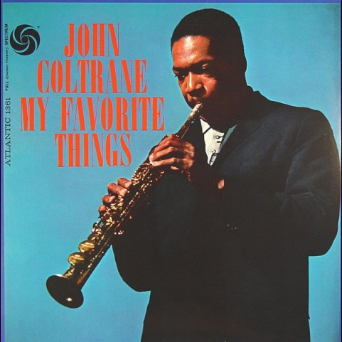 John Coltrane - My Favorite Things (2014) [1LP]