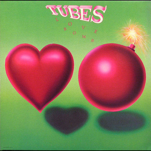 Tubes, The - Love Bomb (1985) [1LP]