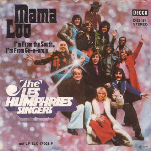 Les Humphries Singers - Mama Loo (1973) [7"]