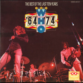 Who, The - '64 - '74 / The Best Of The Last Ten Years (1975) [2LP]