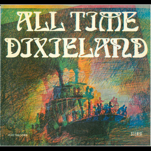 Unknown Artist - All Time Dixieland (1981) [1LP]