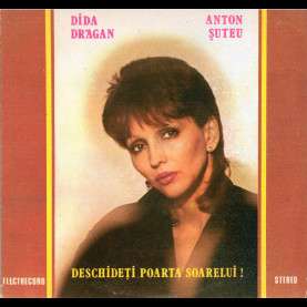 Dida Drăgan, Anton Șuteu - Deschideți Poarta Soarelui ! (1988) [1LP]