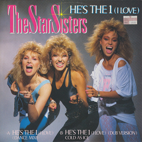 Star Sisters, The - He's The 1 (I Love) (1985) [12"]