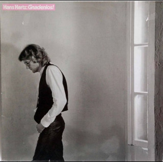 Hans Hartz - Gnadenlos! (1983) [1LP]