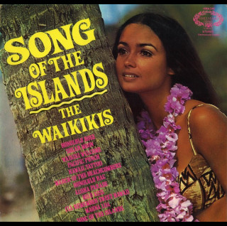 Waikiki's, The - Song Of The Islands [1LP]