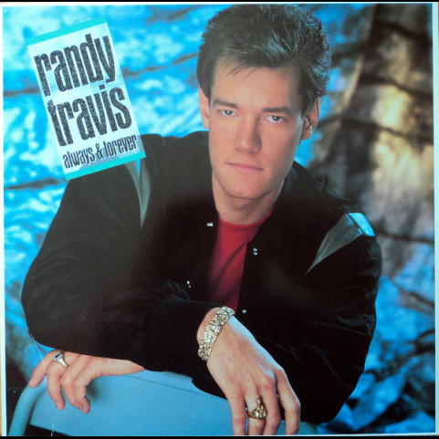 Randy Travis - Always & Forever (1987) [1LP]