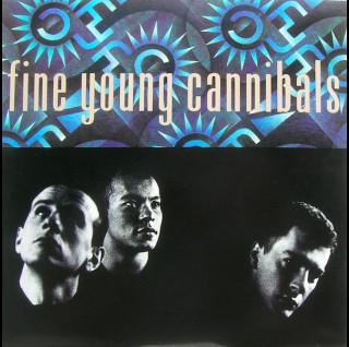 Fine Young Cannibals - Fine Young Cannibals (1985) [1LP]