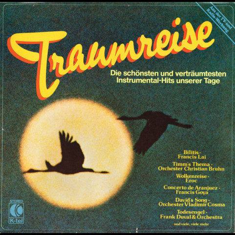 Various - Traumreise (Die Schönsten Und Verträumtesten Instrumental-Hits Unserer Tage) (1980) [1LP]