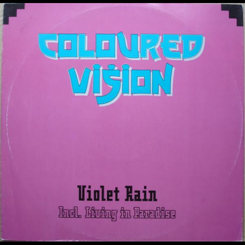 Coloured Vision - Violet Rain (1993) [12"]