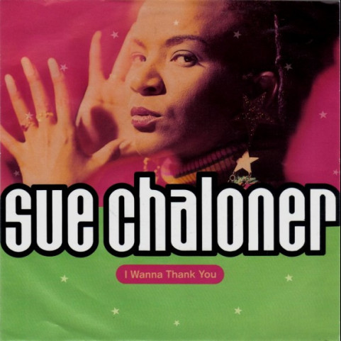 Sue Chaloner - I Wanna Thank You (1991) [12"]