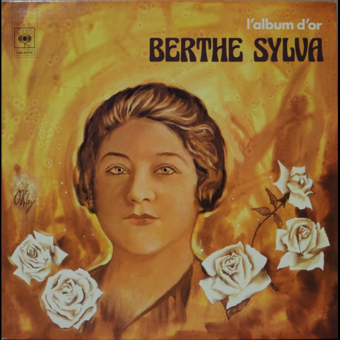 Berthe Sylva - L'album D'or (1973) [1LP]