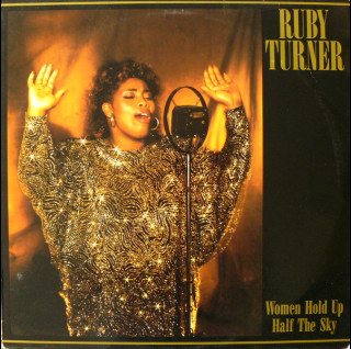 Ruby Turner - Women Hold Up Half The Sky (1986) [1LP]