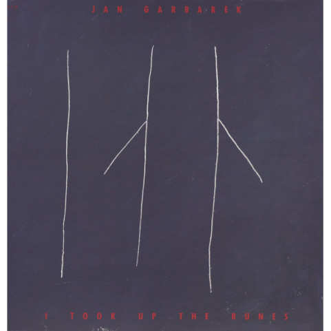 Jan Garbarek - I Took Up The Runes (2010) [1LP] 180g
