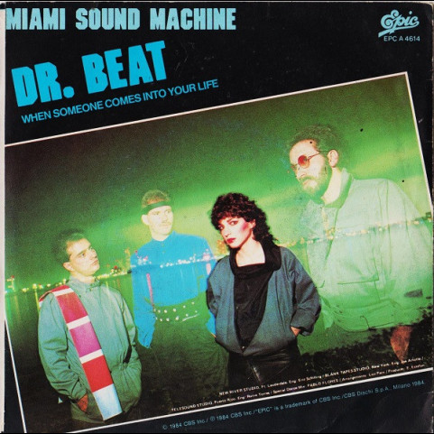 Miami Sound Machine - Dr. Beat (1984) [7"]