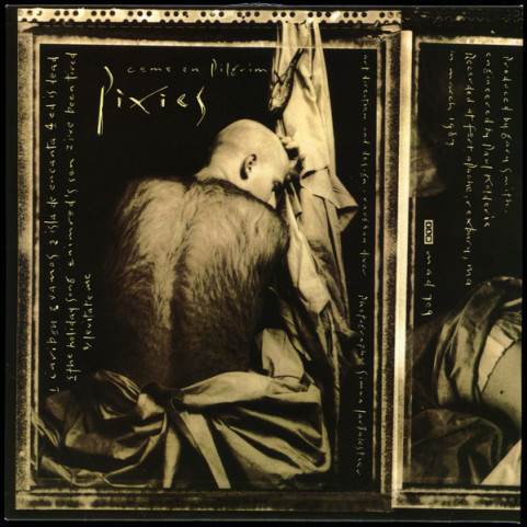 Pixies - Come On Pilgrim (2004) [1LP] 180g