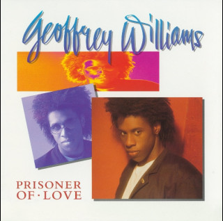 Geoffrey Williams - Prisoner Of Love (1989) [1LP]