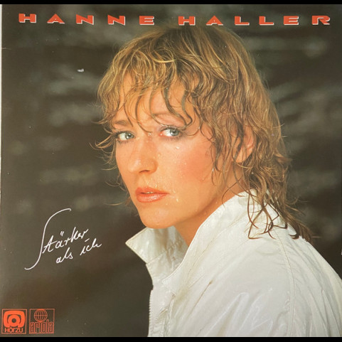Hanne Haller - Stärker Als Ich (1981) [1LP]