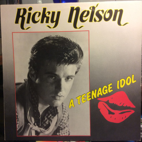Ricky Nelson (2) - A Teenage Idol [1LP]