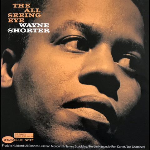 Wayne Shorter - The All Seeing Eye (2021) [1LP] 180g