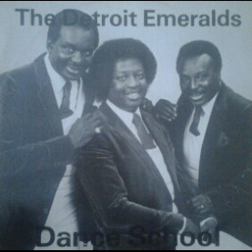 Detroit Emeralds - Dance School (1983) [12"]