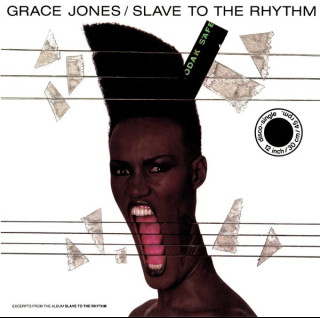 Grace Jones - Slave To The Rhythm (1985) [12"]