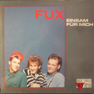 Fux - Einsam Für Mich (1988) [12"]