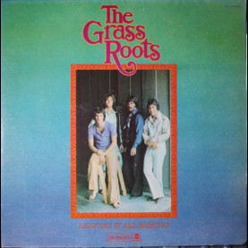 Grass Roots, The - Leaving It All Behind (1969) [1LP]