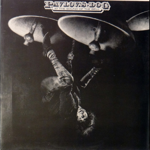 Pavlov's Dog - At The Sound Of The Bell [1LP]