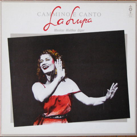 La Lupa - Cammino E Canto (1984) [1LP]