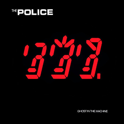 Police, The - Ghost In The Machine (1981) [1LP]