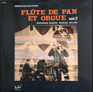 Gheorghe Zamfir - Marcel Cellier - Improvisation Pour Flûte De Pan Et Orgue Vol. 3 [1LP]