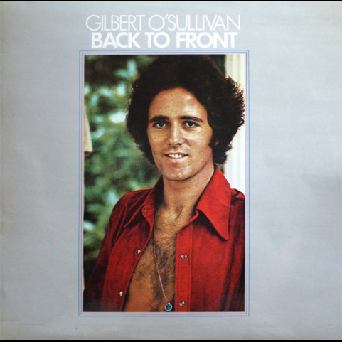 Gilbert O'Sullivan - Back To Front (1972) [1LP]