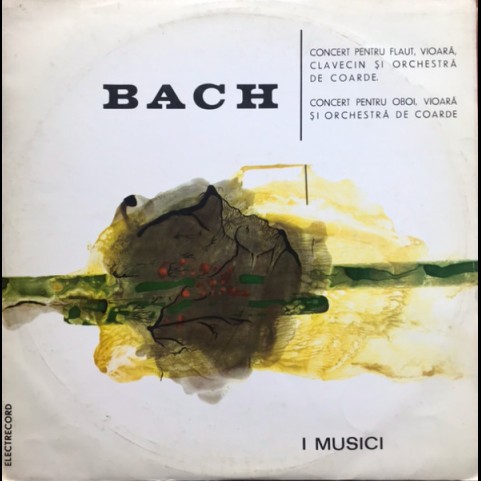 Johann Sebastian Bach – I Musici - Concert Pentru Flaut / Concert Pentru Oboi [1LP]