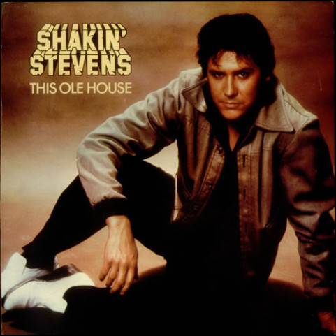 Shakin' Stevens - This Ole House (1980) [1LP]