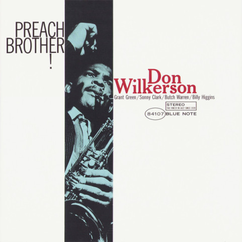 Don Wilkerson - Preach Brother! (2022) [1LP] 180g