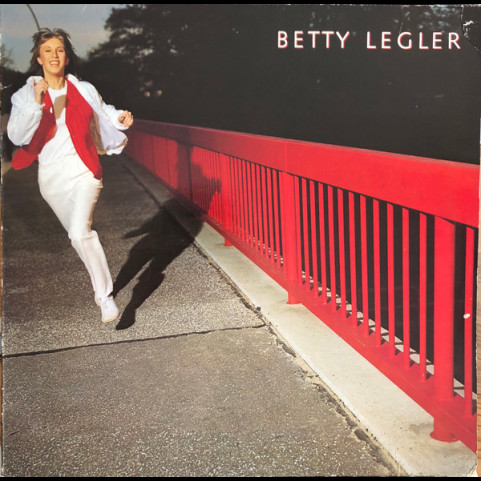 Betty Legler - Betty Legler (1981) [1LP]