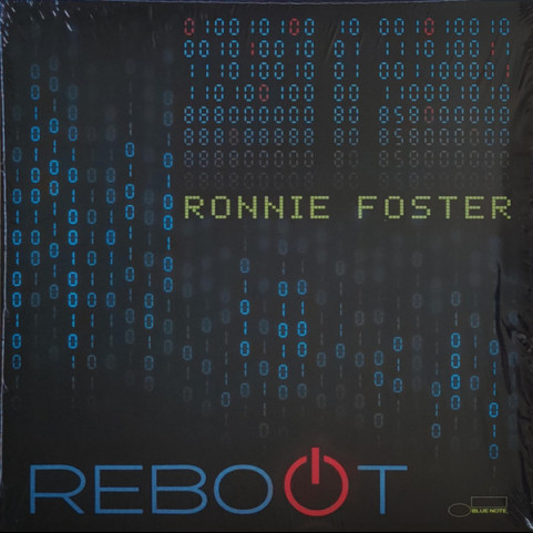 Ronnie Foster - Reboot (2022) [1LP]