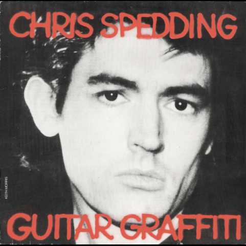 Chris Spedding - Guitar Graffiti (1979) [1LP]