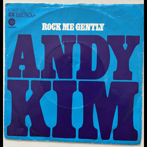 Andy Kim - Rock Me Gently (1974) [7"]