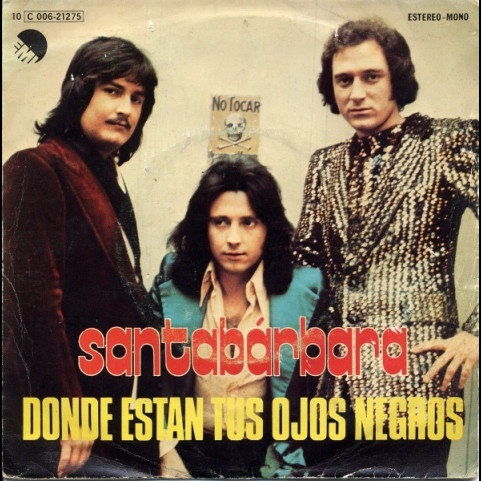 Santabarbara - Donde Están Tus Ojos Negros (1976) [7"]