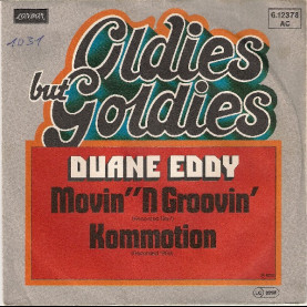 Duane Eddy - Movin' 'N Groovin' / Kommotion (1978) [7"]
