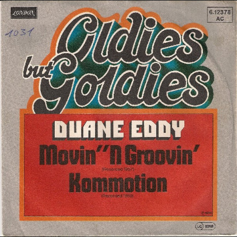 Duane Eddy - Movin' 'N Groovin' / Kommotion (1978) [7"]