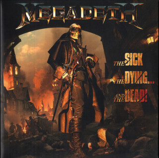 Megadeth - The Sick, The Dying... And The Dead! (2022) [2LP] 180g